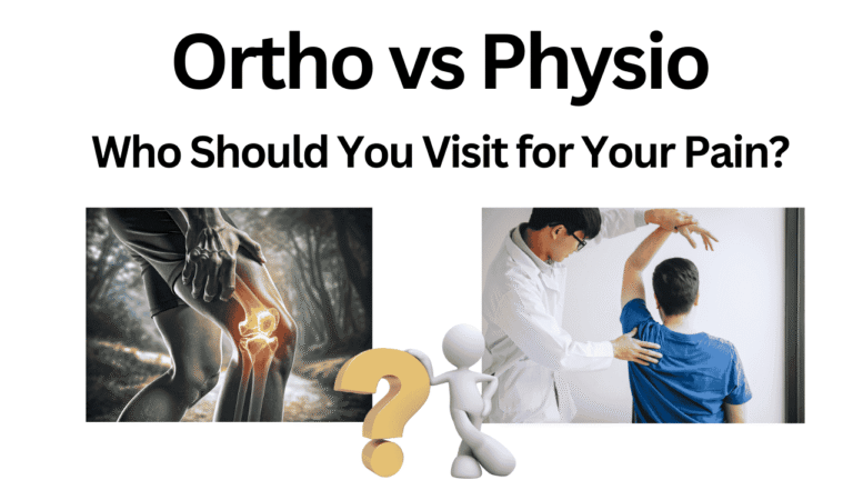 Ortho vs Physio