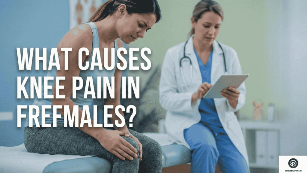 What Causes Knee Pain in Females?
